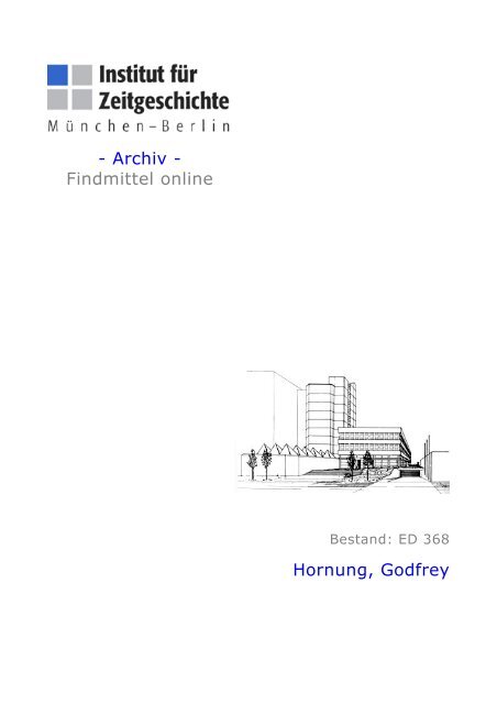 Archiv - Findmittel online Hornung, Godfrey - Institut für Zeitgeschichte