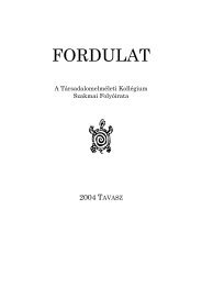 Fordulat - 2004 tavasz - TEK - Társadalomelméleti Kollégium