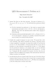 QED Microeconomics I. Problem set 4