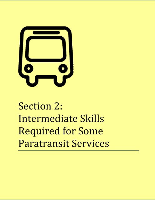 Transportation Skills Assessment Tool: Test Protocol for ... - CAIT