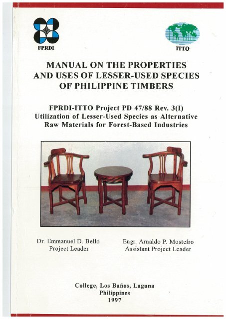 MANUAL ON THE PROPERTIES AND USES OF LESSER ... - ITTO