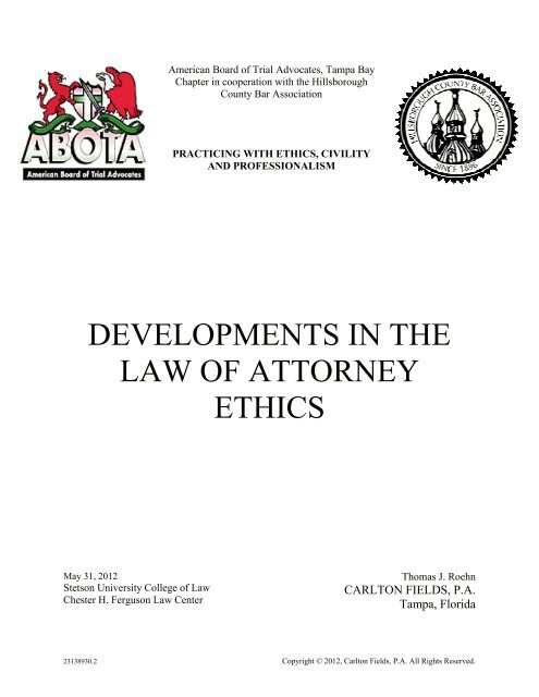 developments in the law of attorney ethics - Hillsborough County Bar ...