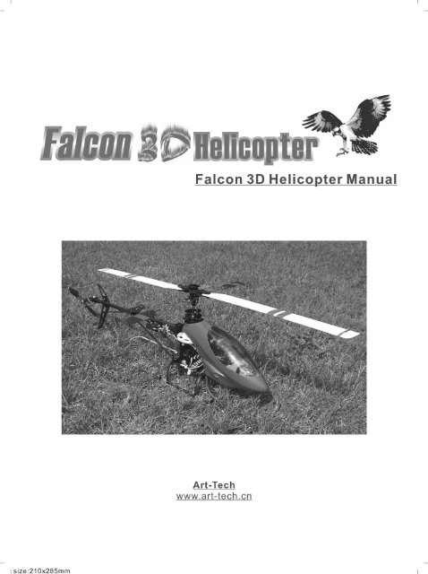 Falcon 3D Helicopter Manual - SHENZHEN ART-TECH R/C HOBBY ...