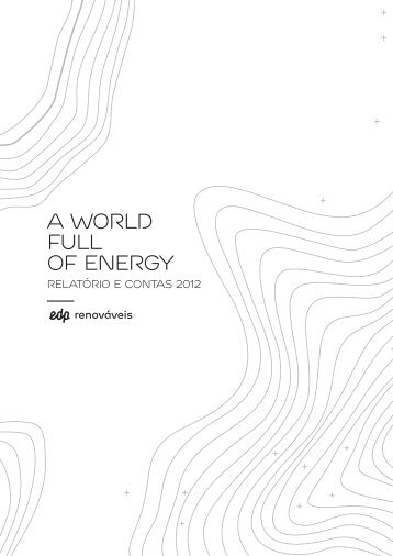 a world full of energy - EDP Renewables Annual Report 2012