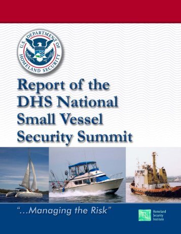 Report of the DHS National Small Vessel Security Summit â October ...