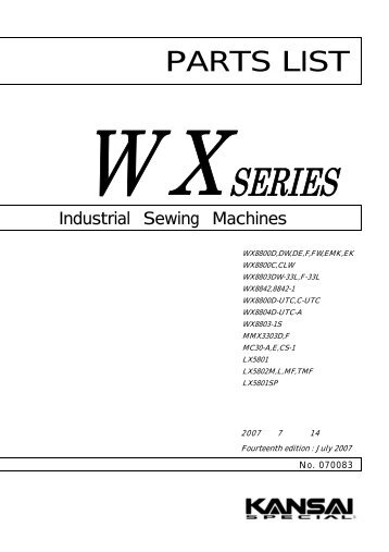 KANSAI WX Series Parts - Industrial Sewing Machines - Parts