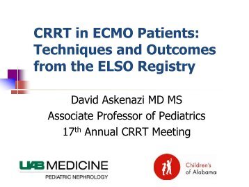 CRRT and ECMO Techniques and Outcomes from ... - CRRT Online