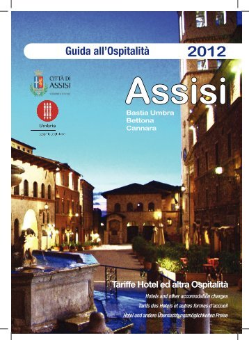 Guida all'ospitalitÃƒÂ  2012 (formato pdf) - Comune di Assisi