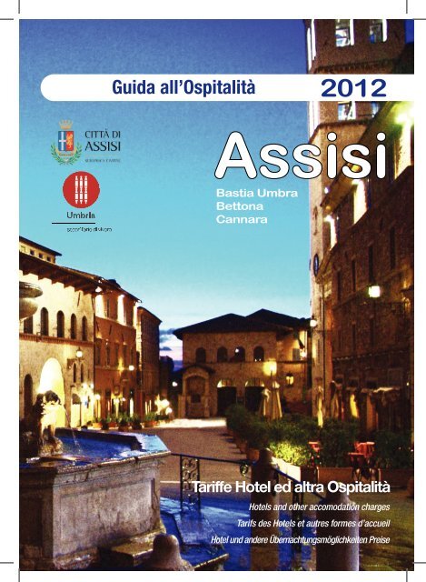 Guida all'ospitalitÃƒÂ 2012 (formato pdf) - Comune di Assisi