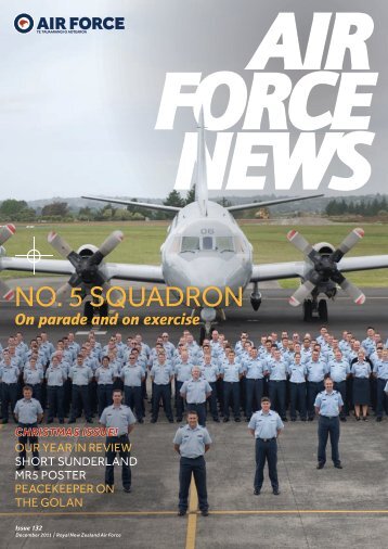 December 2011, Issue 132 [pdf 4.62 MB 40 - Royal New Zealand Air ...