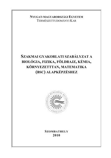 szakmai gyakorlat szabalyzat - NYME TermÃ©szettudomÃ¡nyi Kar