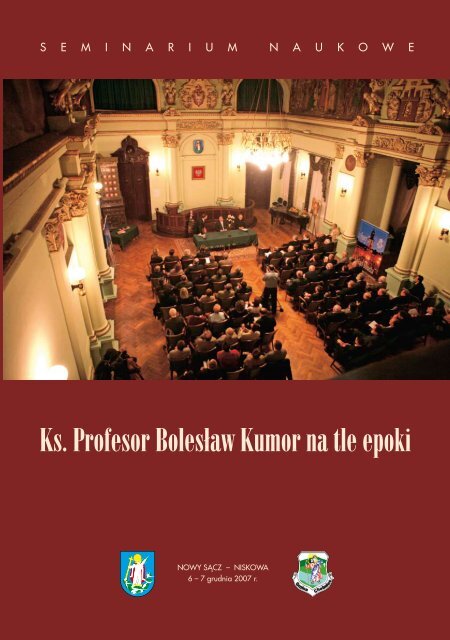 Ks. Profesor BolesÅaw Kumor na tle epoki - SÄdeczanin