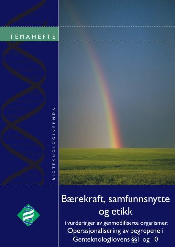 BÃ¦rekraft, samfunnsnytte og etikk - Bioteknologinemnda