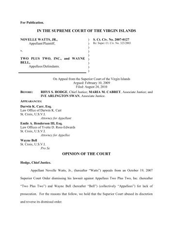 IN THE SUPREME COURT OF THE VIRGIN ISLANDS OPINION OF ...