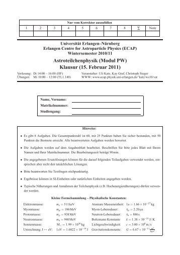 Astroteilchenphysik (Modul PW) Klausur (15. Februar 2011) - ECAP