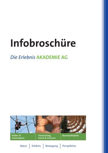 Infobroschüre - bei der Erlebnis Akademie AG