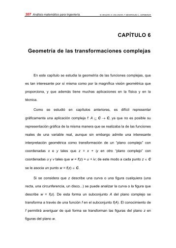 CAPÍTULO 6. Geometría de las transformaciones complejas