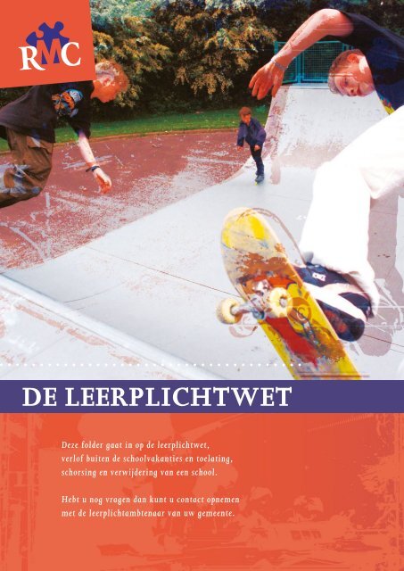 Folder 'De Leerplichtwet' - Gemeente Leeuwarden