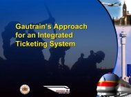 Gautrain Gautrain' 's Approach for an Integrated Ticketing System ...