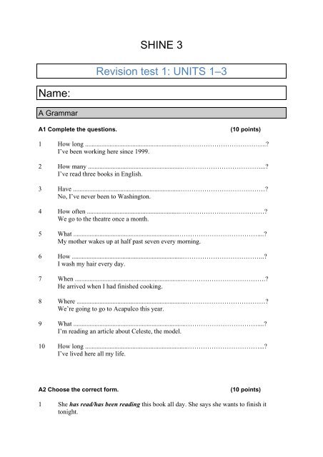 SHINE 3 Revision test 1: UNITS 1–3 Name: