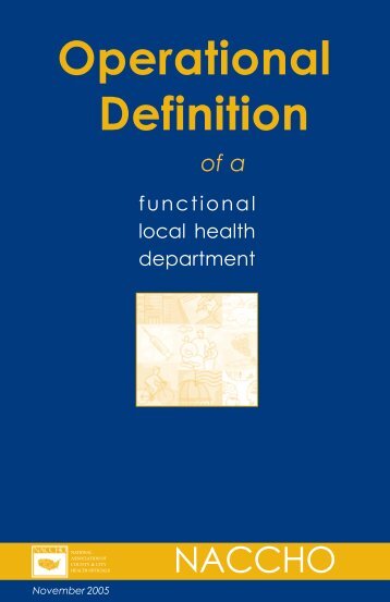 Definition of a Functional Health Department, NACCHO, 2006