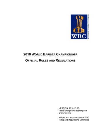 2010 world barista championship official rules and regulations