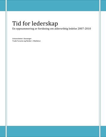 Tid for lederskap,Universitetet i Stavanger - Senter for seniorpolitikk