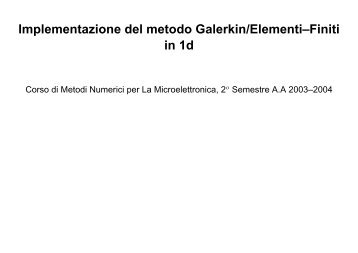 Implementazione del metodo Galerkin/ElementiÃ¢Â€Â“Finiti in 1d