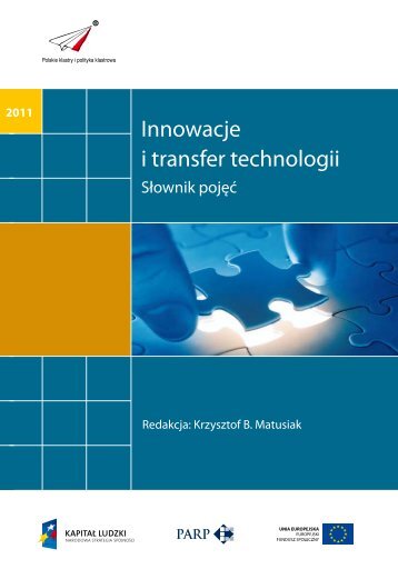 Innowacje i transfer technologii - Polska Agencja Rozwoju ...