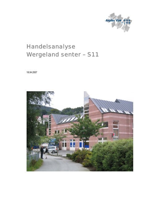Handelsanalyse, datert 17.08.07 - Bergen kommune