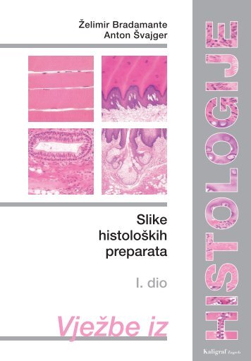 histoloski atlas 1. dio - Medicinski fakultet Rijeka