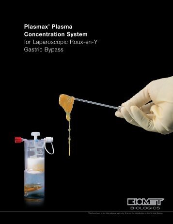 PlasmaxÃ‚Â® Plasma Concentration System for Laparoscopic ... - Biomet