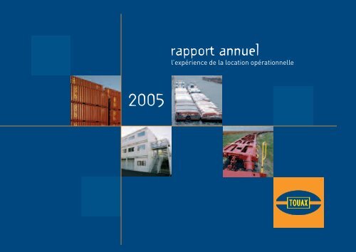 Rapport annuel 2005 - touax group