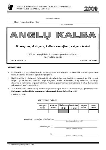 Klausymo, skaitymo, kalbos vartojimo, raÅ¡ymo testai - Nacionalinis ...