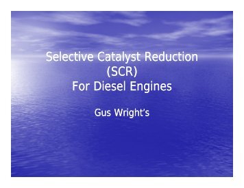 Selective Catalyst Reduction (SCR) F Di l E i or ... - by Gus Wright