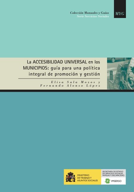 La accesibilidad universal en los municipios: guía para ... - Imserso