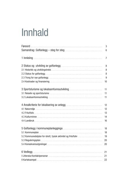 RÃ¥d om planlegging av golfanlegg i Hordaland ((2006), pdf-fil, 6 MB