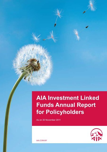AIA Investment Linked Funds Annual Report for Policyholders as on 