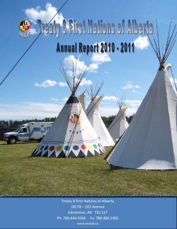 Treaty 8 First Nations of Alberta Annual Report 2010-11