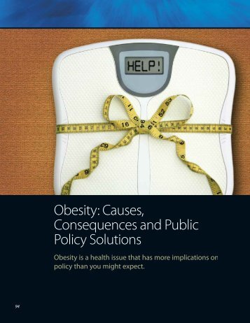 Obesity: Causes, Consequences and Public Policy Solutions