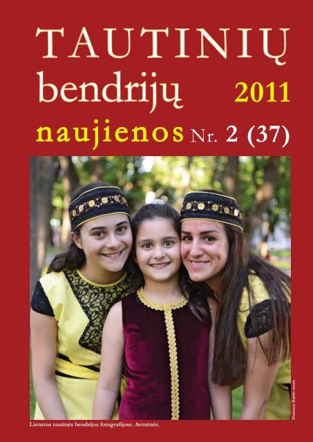 2011 m. - VÅ¡Ä® TautiniÅ³ bendrijÅ³ namai