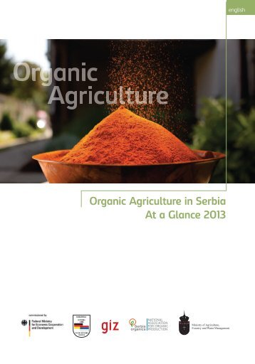 Organic Agriculture in Serbia, 2013 - Zelena mreÅ¾a Vojvodine