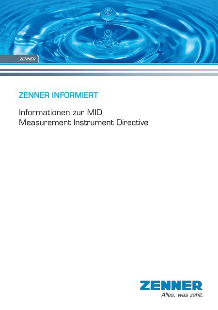 ZENNER INFORMIERT Informationen zur MID Measurement ...