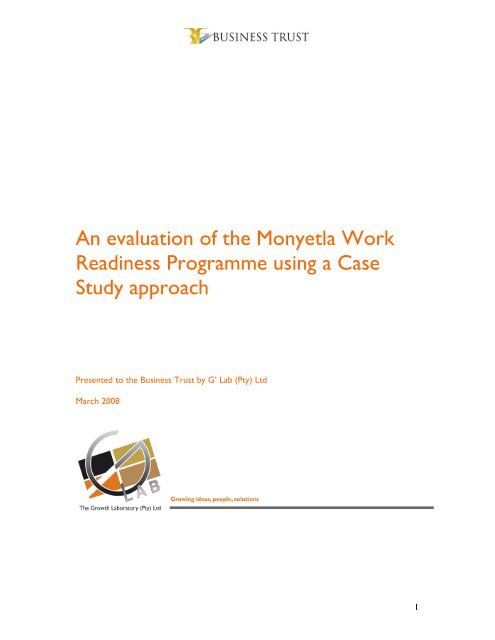 Evaluation of the Monyetla Work Readiness ... - Business Trust