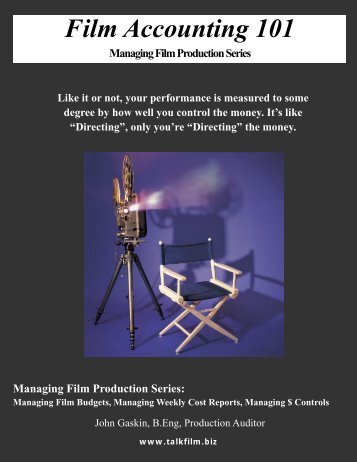 Film Accounting 101 - John Gaskin