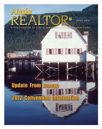 2012 April Newsletter - Alaska Association of Realtors