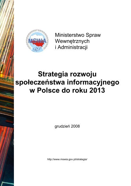 Strategia rozwoju spoÅeczeÅstwa informacyjnego w Polsce do roku ...