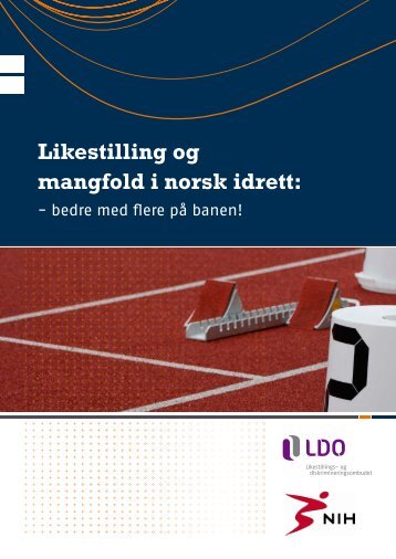 Du kan laste ned Idrettsrapporten her - Likestillings- og ...