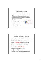 Single particle motion Guiding centre approximation