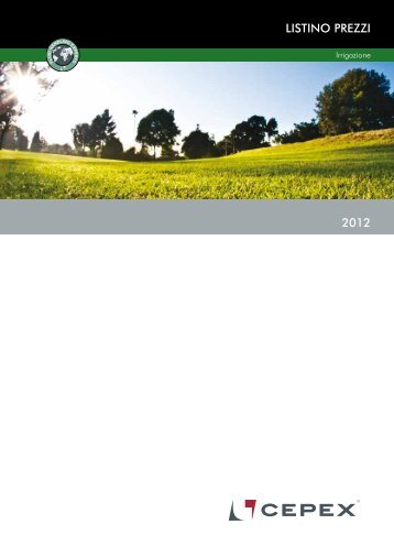 2012 Listino Prezzi Irrigazione - Cepex